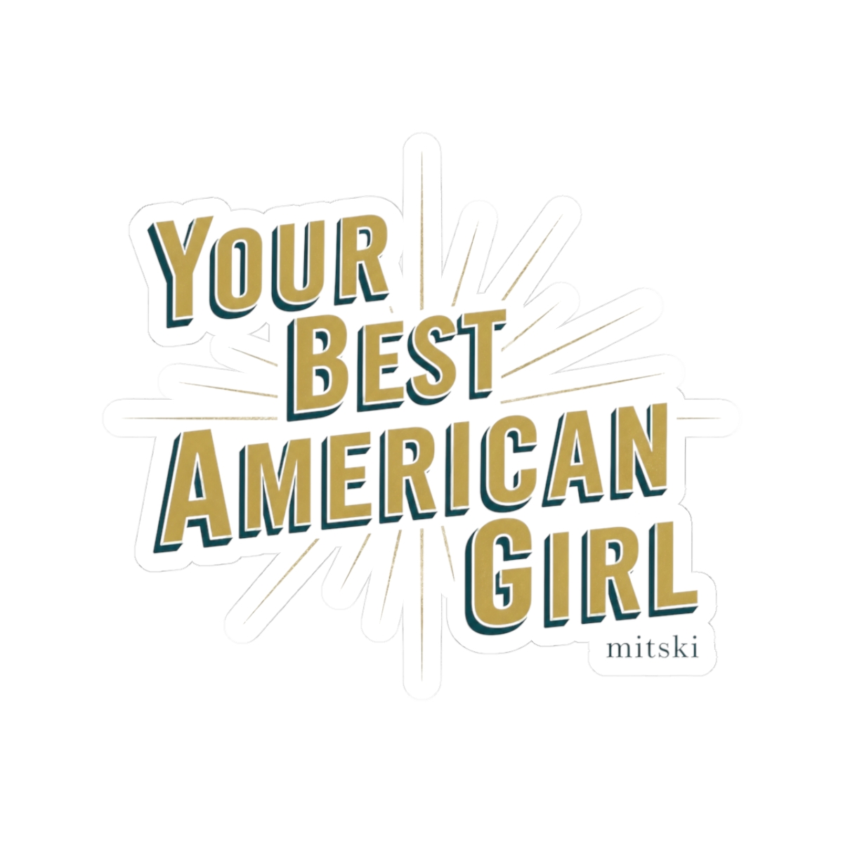 Mitski "Your Best American Girl" Sticker - alternate angle 1, merchandise