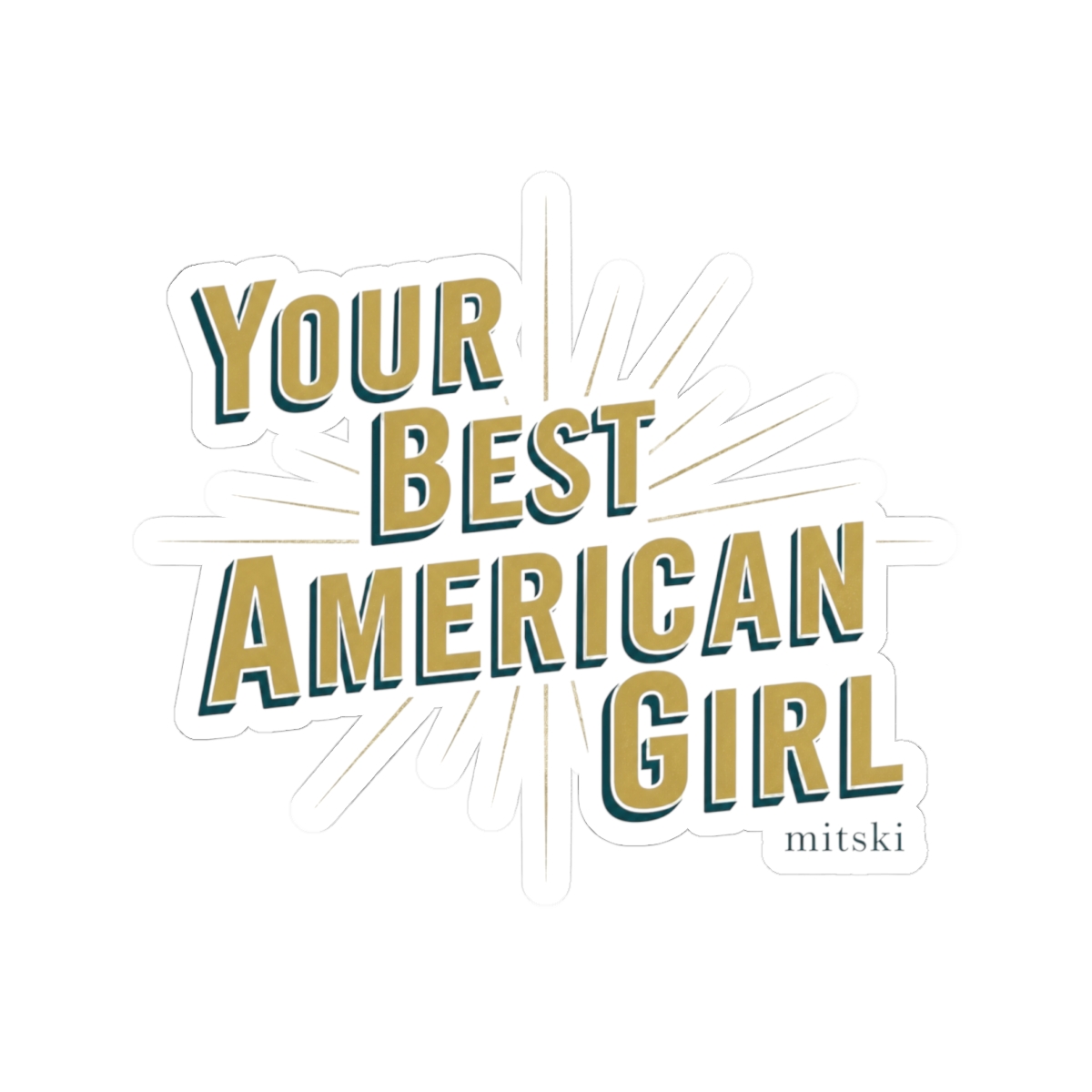 Mitski "Your Best American Girl" Sticker - alternate angle 3, merchandise